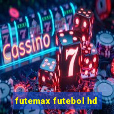 futemax futebol hd